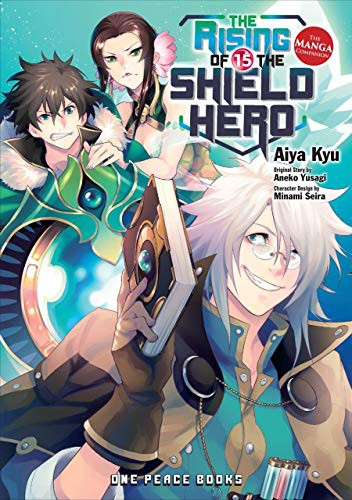 Aneko Yusagi: The Rising of the Shield Hero Volume 15 (Paperback, 2021, One Peace Books)