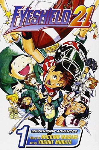 Riichiro Inagaki, Yūsuke Murata: Eyeshield 21, Vol. 1: The Boy With the Golden Legs