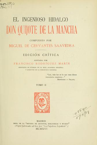 El ingenioso hidalgo Don Quijote de la Mancha (Spanish language, 1916, "Revista de Archivos Bibliotecas y Museos")