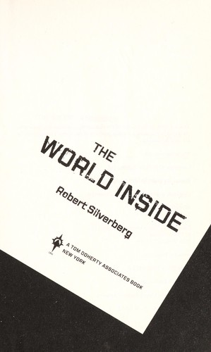 Robert Silverberg: The World Inside (2010)