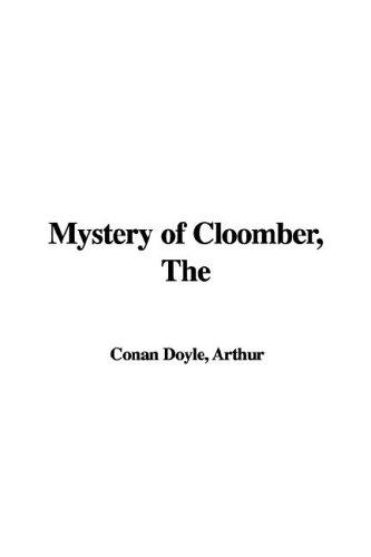 The Mystery of Cloomber (Hardcover, 2006, IndyPublish.com)