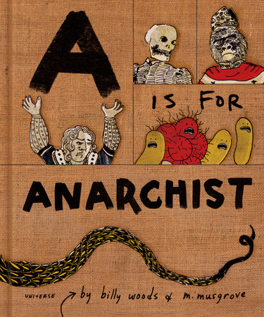 billy woods, M. musgrove: A Is for Anarchist (Rizzoli USA)