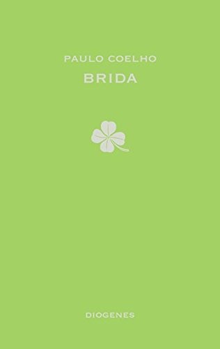 Brida (Hardcover, 2013, Diogenes Verlag AG)