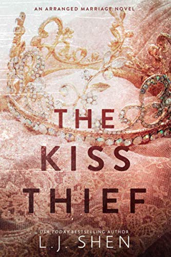 The Kiss Thief (Paperback, 2019, Independently published)