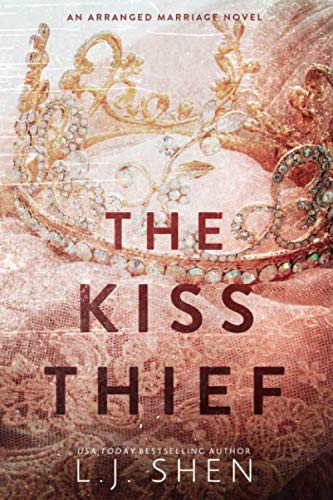 LJ Shen: The Kiss Thief (Paperback, 2019, Independently published)