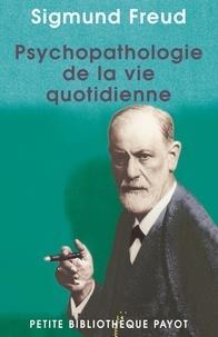 Psychopathologie de la vie quotidienne (French language)