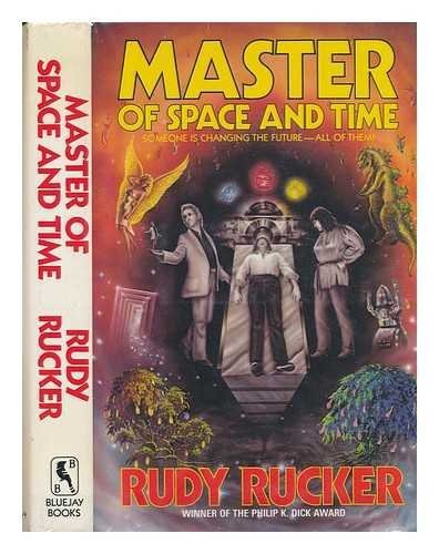 The Master of Space and Time (1984, Bluejay Books)