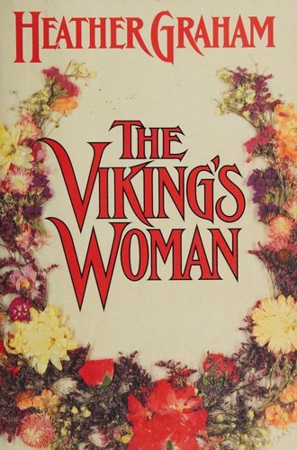 Heather Graham: The Viking's Woman (1990, Dell)