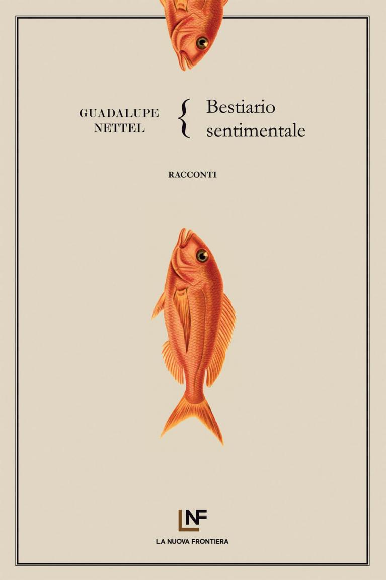 Bestiario sentimentale (Paperback, Italiano language, 2018, La Nuova Frontiera)