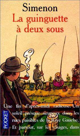 La Guinguette a Deux Sous (Paperback, French language, 2000, Pocket)