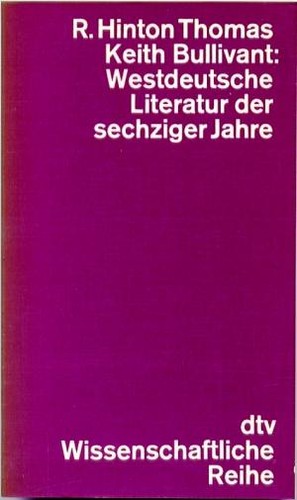 Westdeutsche Literatur der sechziger Jahre (Paperback, German language, 1975, Deutscher Taschenbuch Verlag)