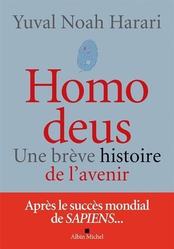 Homo deus (Paperback, French language, 2017, Éditions Albin Michel)