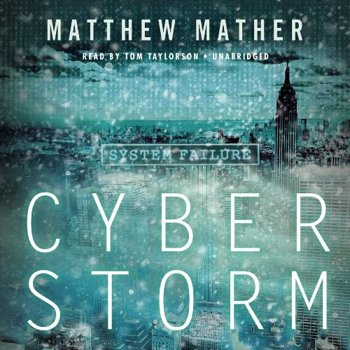 CyberStorm (AudiobookFormat, 2014, Blackstone Audio)