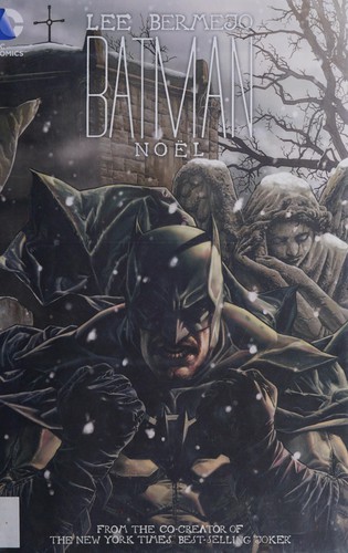 Lee Bermejo: Batman (2011, DC Comics)