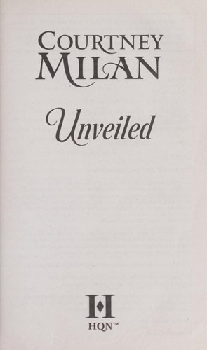 Courtney Milan: Unveiled (2011, HQN)