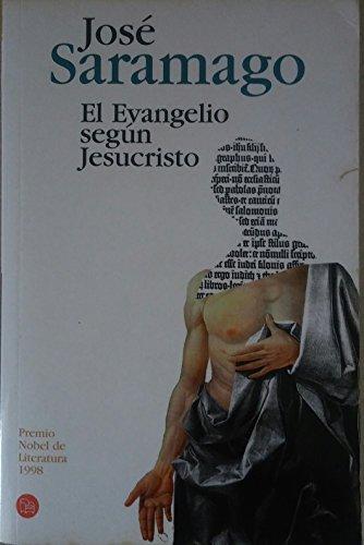 El evangelio según Jesucristo (Spanish language, 2006)