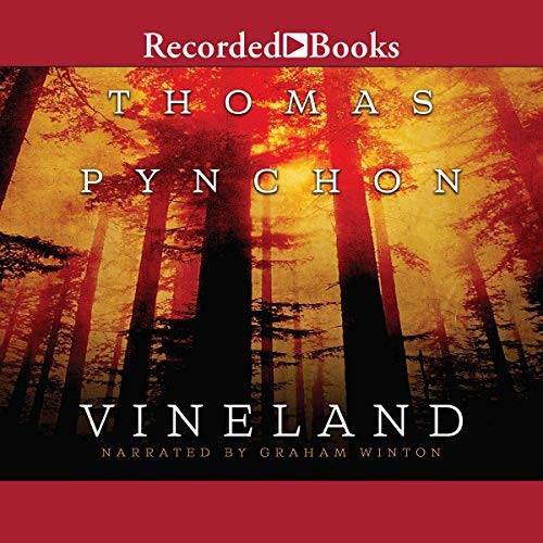 Thomas Pynchon: Vineland (AudiobookFormat, Recorded Books, Inc. and Blackstone Publishing)