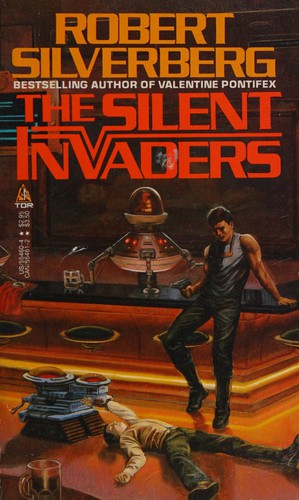 The Silent Invaders (Paperback, 1985, Tor Books)