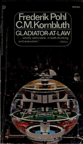 Gladiator-at-law (1955, Ballantine Books)