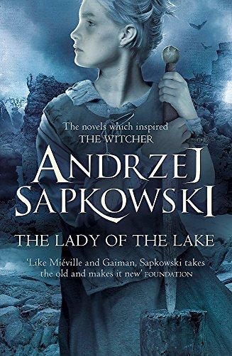The Lady of the Lake (2017, Victor Gollancz Ltd)