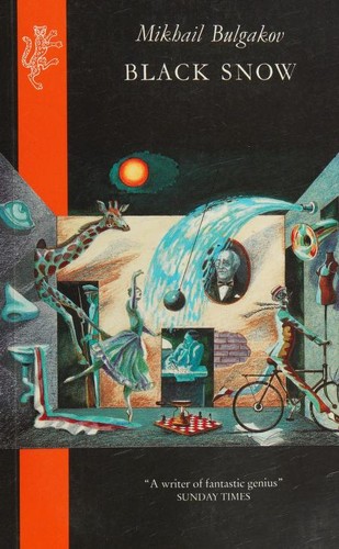 Михаил Афанасьевич Булгаков: Black snow (Paperback, 1991, Collins-Harvill, Harvill Press)