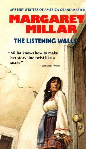 Margaret Millar: The Listening Walls