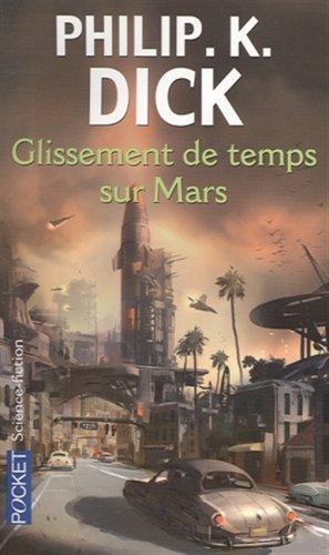 GLISSEMENTS DE TEMPS SUR MARS -NE (French language, 2007)