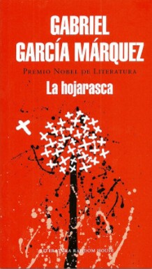 La hojarasca (2014, Penguin Random House)