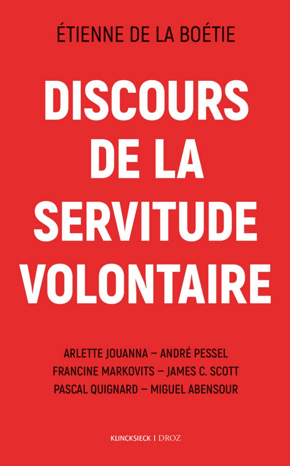 Étienne de La Boétie: Discours de la servitude volontaire (French language, 2022, Klincksieck)