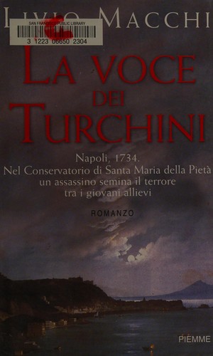 Livio Macchi: La Voce Dei Turchini (Hardcover, 2003, PIEMME)