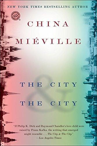 The City & the City (Paperback, 2010, Del Rey)