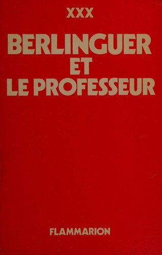 Marianne Véron: Berlinguer et le professeur (French language, 1975, Flammarion)