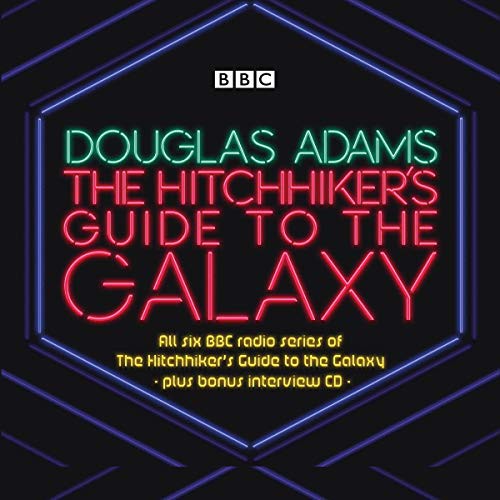 The Hitchhiker’s Guide to the Galaxy (AudiobookFormat, 2019, BBC Books)