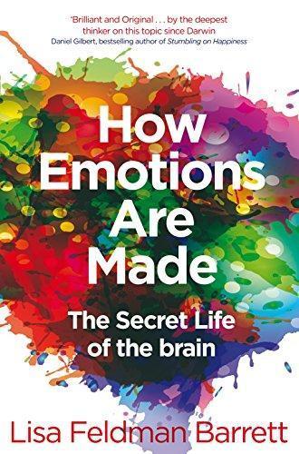 Lisa Feldman Barrett: How Emotions Are Made: The Secret Life of the Brain (2018)