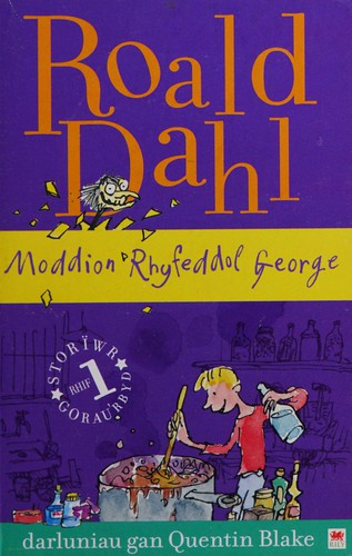 Moddion rhyfeddol George (Welsh language, 2014, Rily)