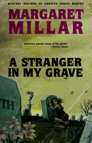 Margaret Millar: A Stranger in My Grave (Paperback, 1990, International Polygonics)