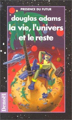 La Vie, l'Univers et le Reste (French language, 1983)