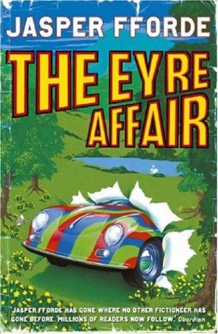 Jasper Fforde: The Eyre Affair (Paperback, 2001, New English Library Ltd)