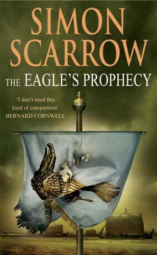 The Eagle's Prophecy (Paperback, 2006, Headline Book Publishing)