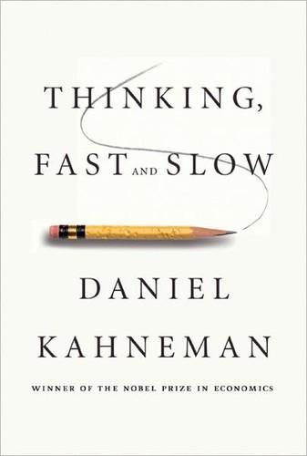 Thinking, Fast and Slow (2011)