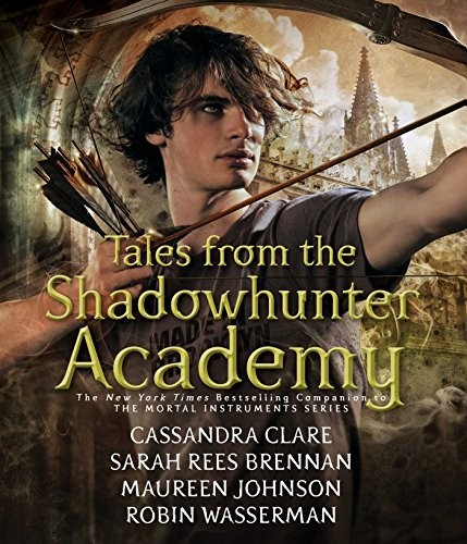 Tales from the Shadowhunter Academy (AudiobookFormat, 2016, Simon & Schuster Audio)
