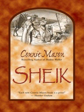 Connie Mason: Sheik (2003, Thorndike Press)