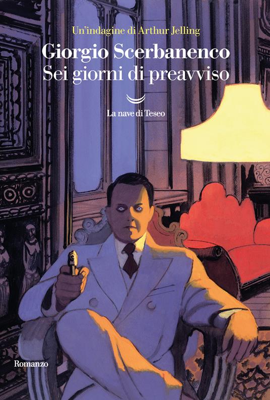 Giorgio Scerbanenco: Sei giorni di preavviso (Paperback, Italiano language, 2020, La nave di Teseo)