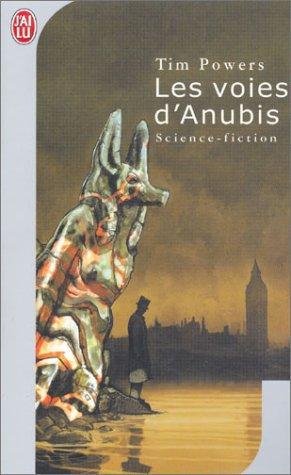 Les Voies d'Anubis (French language, 2003)