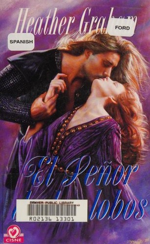 Heather Graham: El señor de los lobos (Paperback, Spanish language, 2000, New Media Spanish Language)