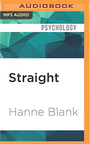 Hanne Blank, Fran Tunno: Straight (AudiobookFormat, 2016, Audible Studios on Brilliance, Audible Studios on Brilliance Audio)