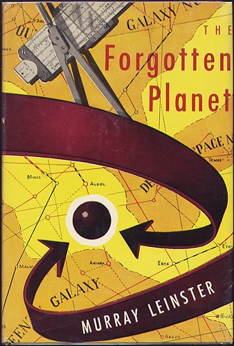 Murray Leinster: The Forgotten Planet (1954, Gnome Press)