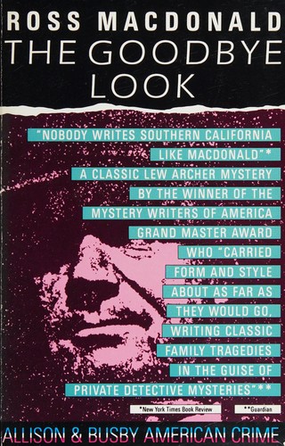 Ross Macdonald: The goodbye look (1988, Allison & Busby)