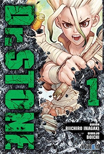 Riichiro Inagaki: Dr. STONE, Vol. 1 (Paperback, Spanish language, Editorial Ivrea)