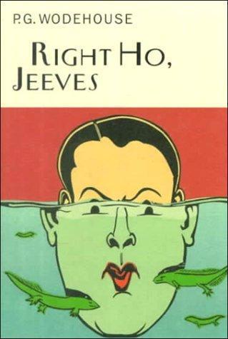 P. G. Wodehouse: Right ho, Jeeves (2000)